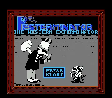 Pesterminator - The Western Exterminator (USA) (Unl) screen shot title